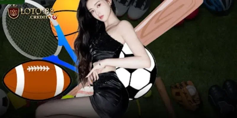 Thể Thao Loto188 – Khám Phá Sân Chơi Đẳng Cấp Thưởng Khủng 2 Cá cược tennis tại thể thao loto188