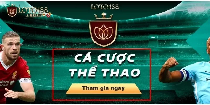 Thể Thao Loto188 – Khám Phá Sân Chơi Đẳng Cấp Thưởng Khủng 1 Sơ lược về sự hấp dẫn của thể thao loto188