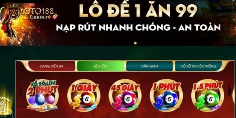Tỷ lệ ăn loto188 – ưu điểm nổi bật
